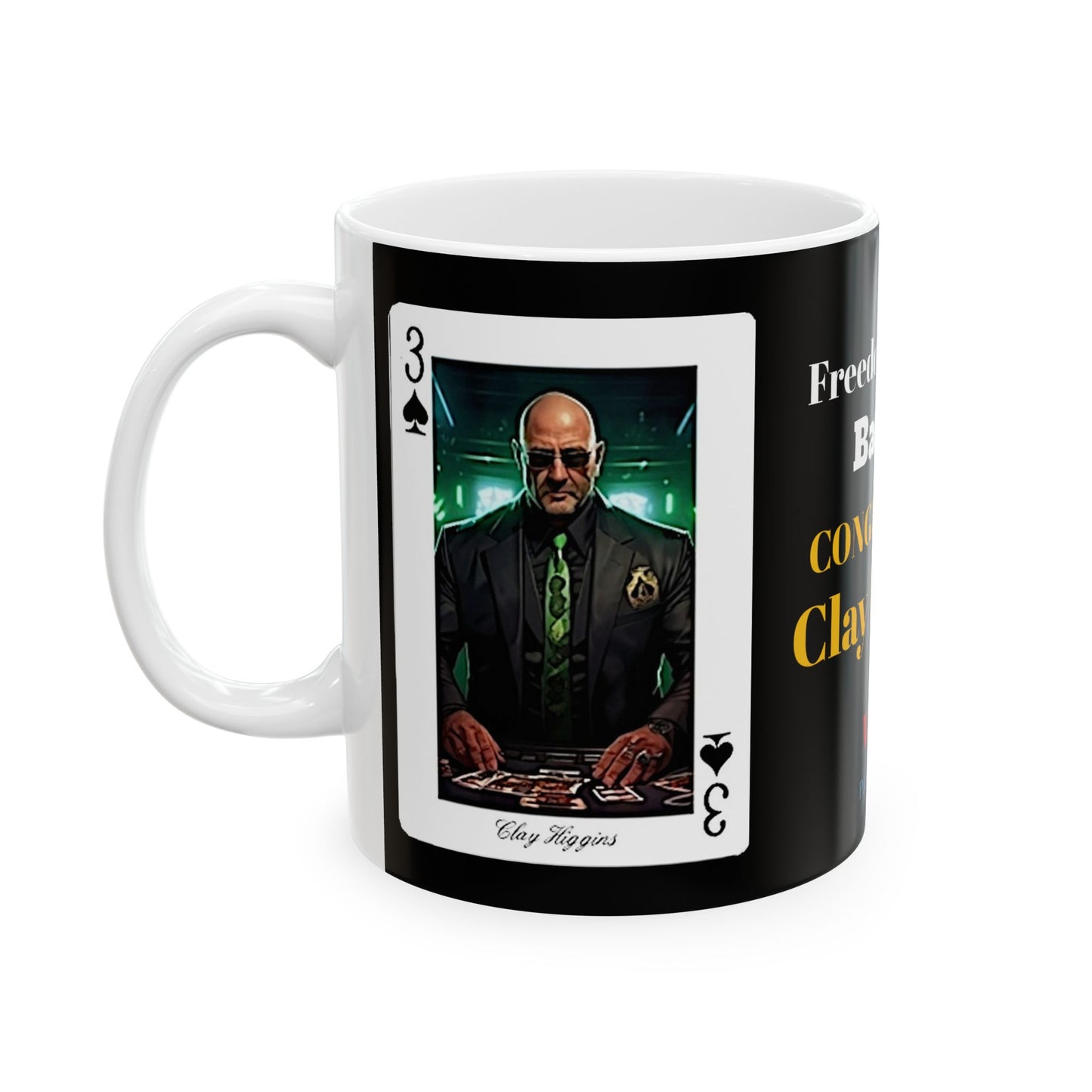 Clay Higgins MAGA 11oz