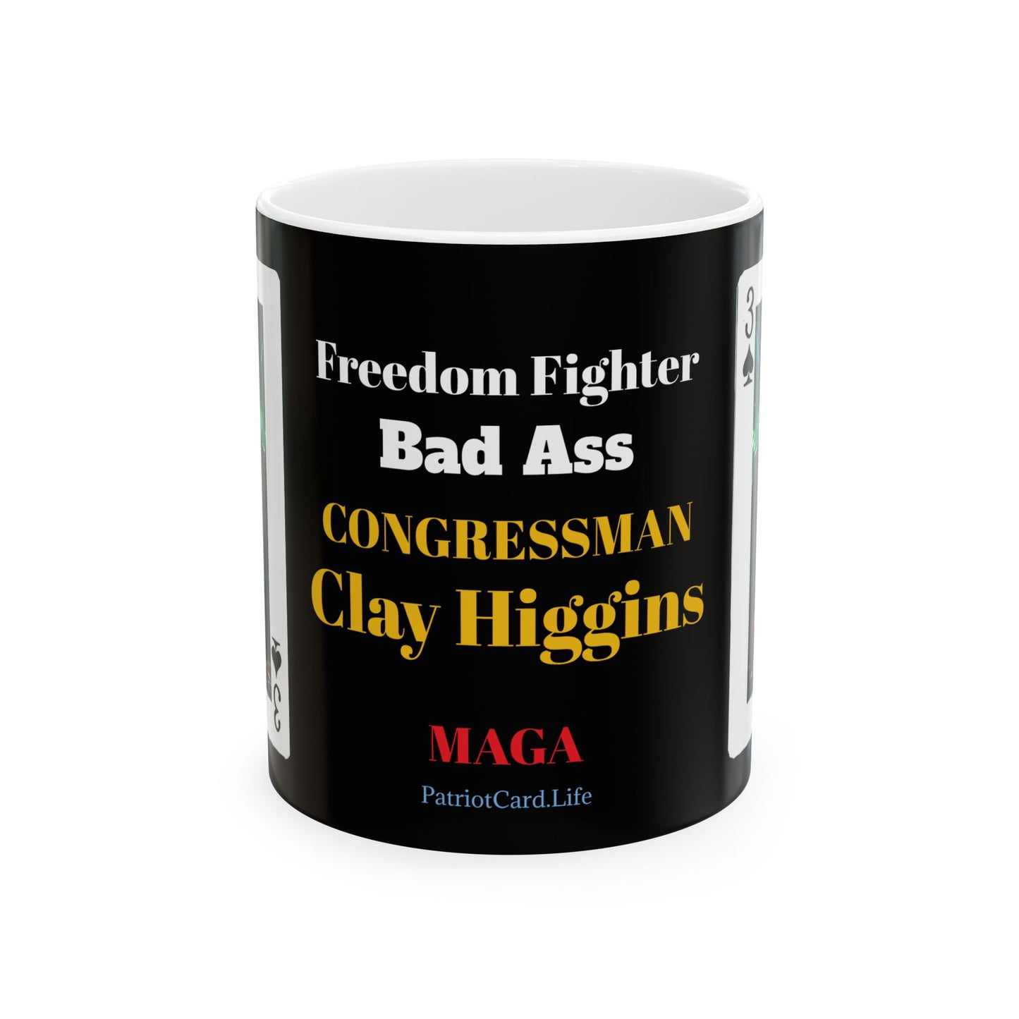 Clay Higgins MAGA 11oz